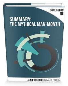 Mythical Man-Month Summary
